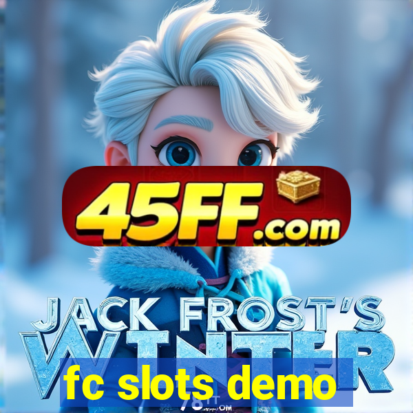 fc slots demo